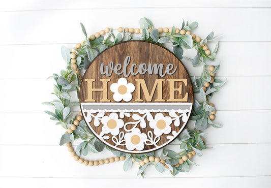 Welcome Home daisy sign