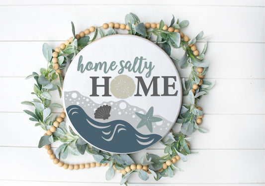 Home salty home beach DIY sign
