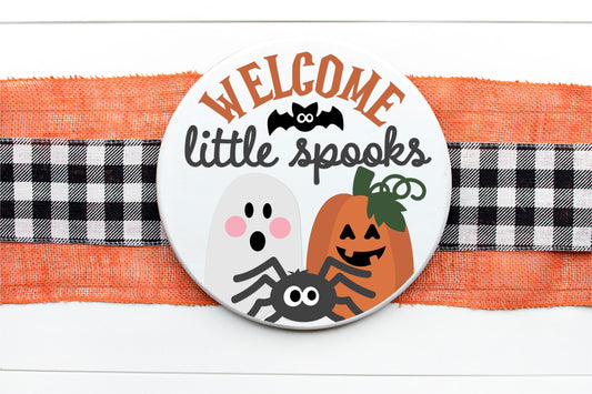 Welcome little spooks Halloween sign