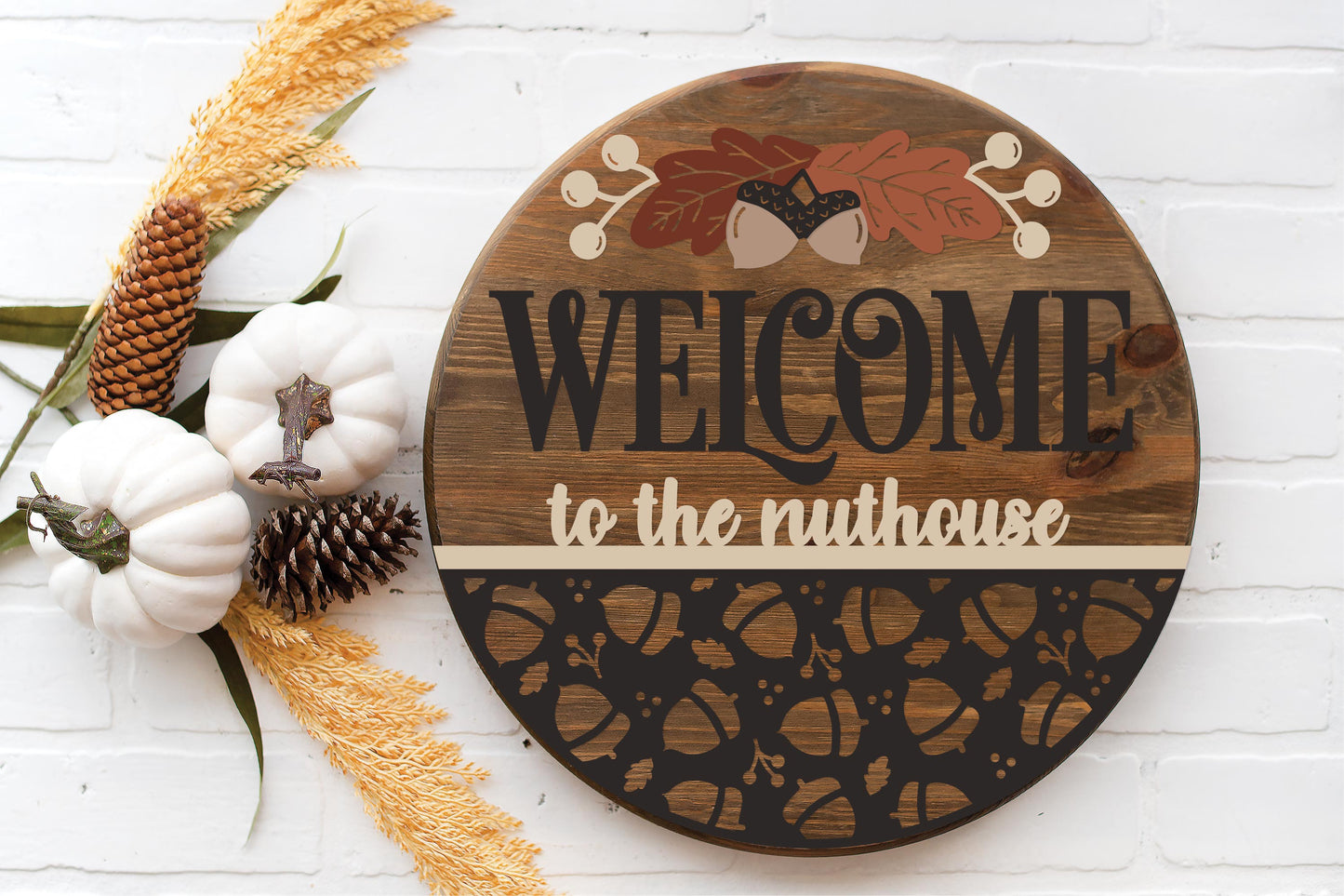 Welcome to the nuthouse fall door sign