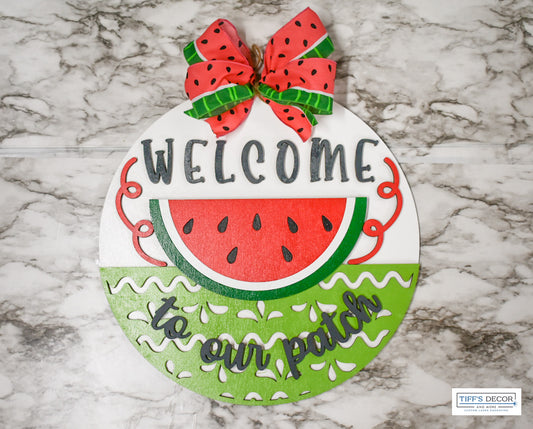Welcome watermelon sign