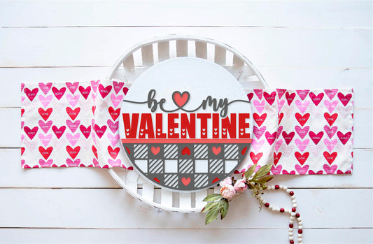 Be my Valentine sign