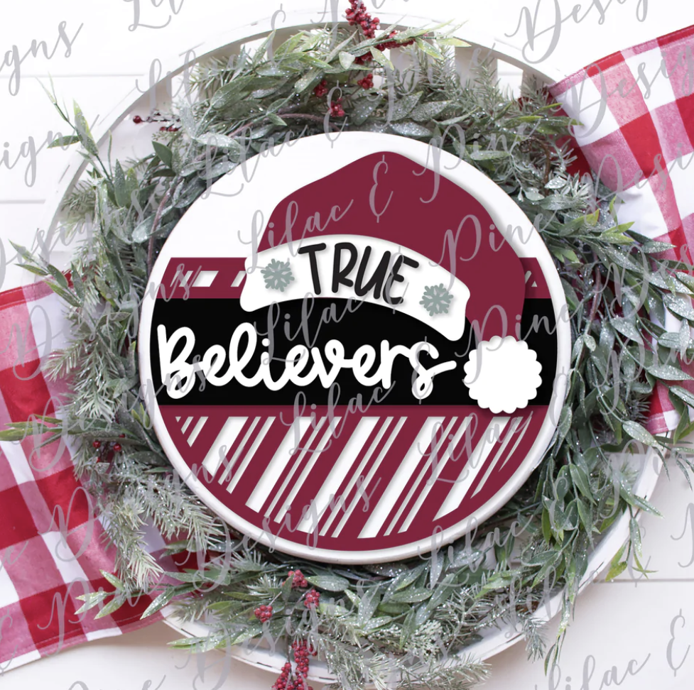 True Believers with Santa hat Christmas door sign